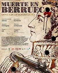 Смерть в Берруэкосе (2018) смотреть онлайн